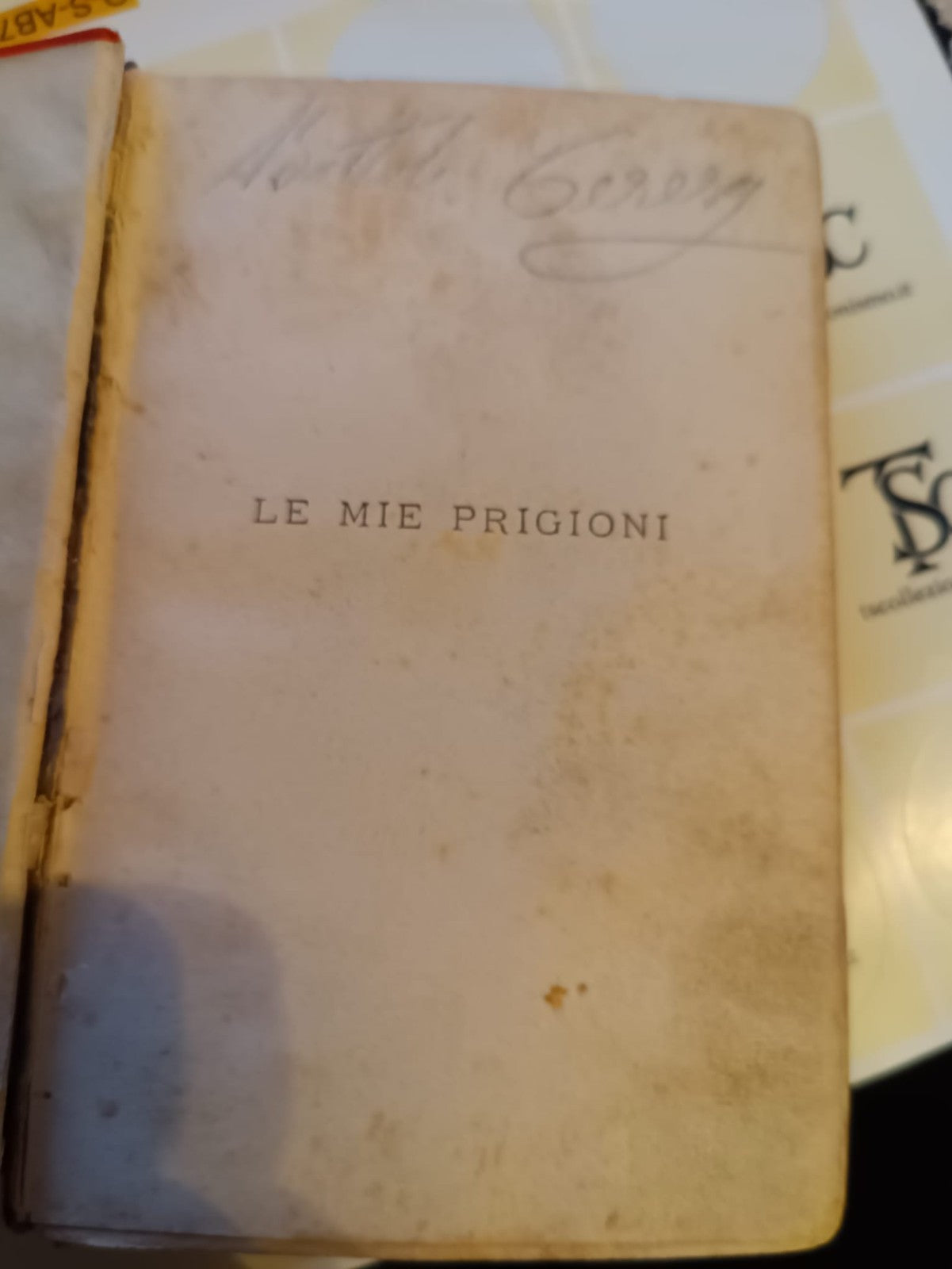 Bietti Le Mie Prigioni Silvio Pellico Libro Antico 1902 Bietti