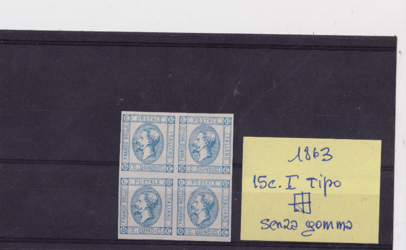 TS Collezionismo Filatelia Regno 1863 15 Cent Litografico Quartina